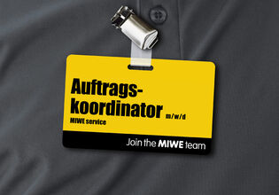 Auftragskoordinator (m/w/d) MIWE service